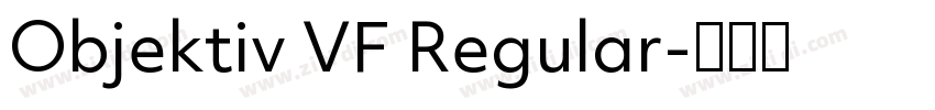 Objektiv VF Regular字体转换